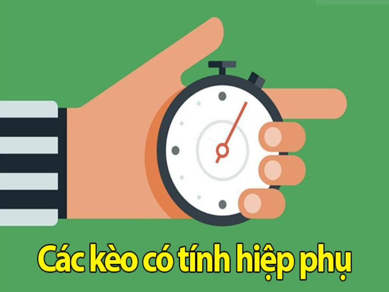 Các hình thức chơi kèo hiệp phụ dễ ăn nhất 