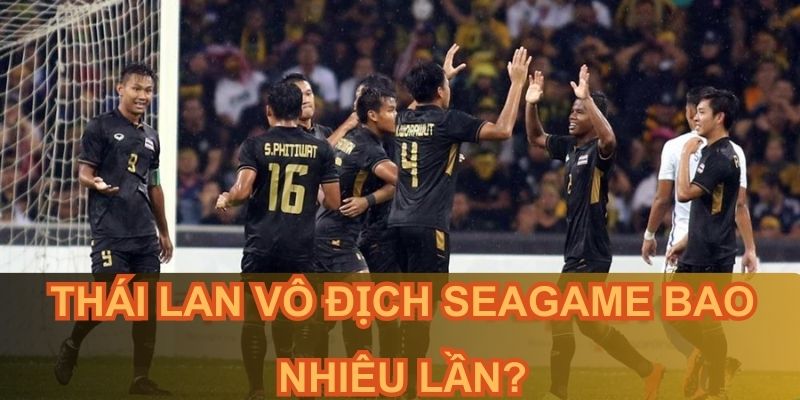 SEA Games là sự kiện lớn nhất tại Đông Nam Á