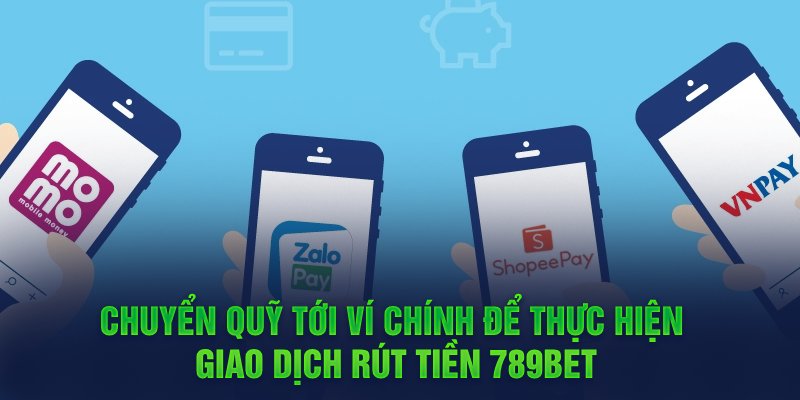 rút tiền 789bet